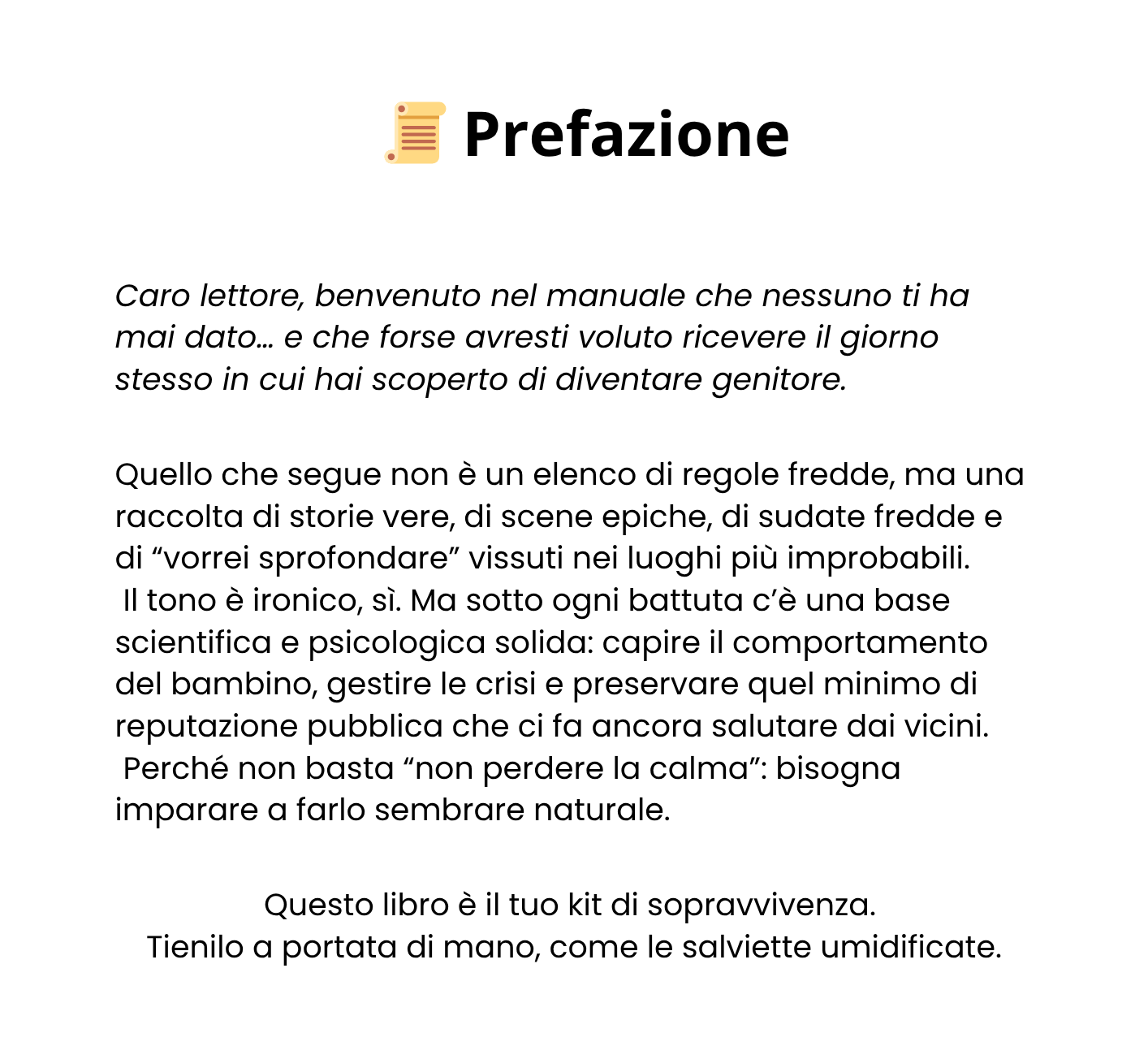 Figuracce in Pubblico – Manuale di Sopravvivenza Genitoriale - Piccolo Cuore Calmo