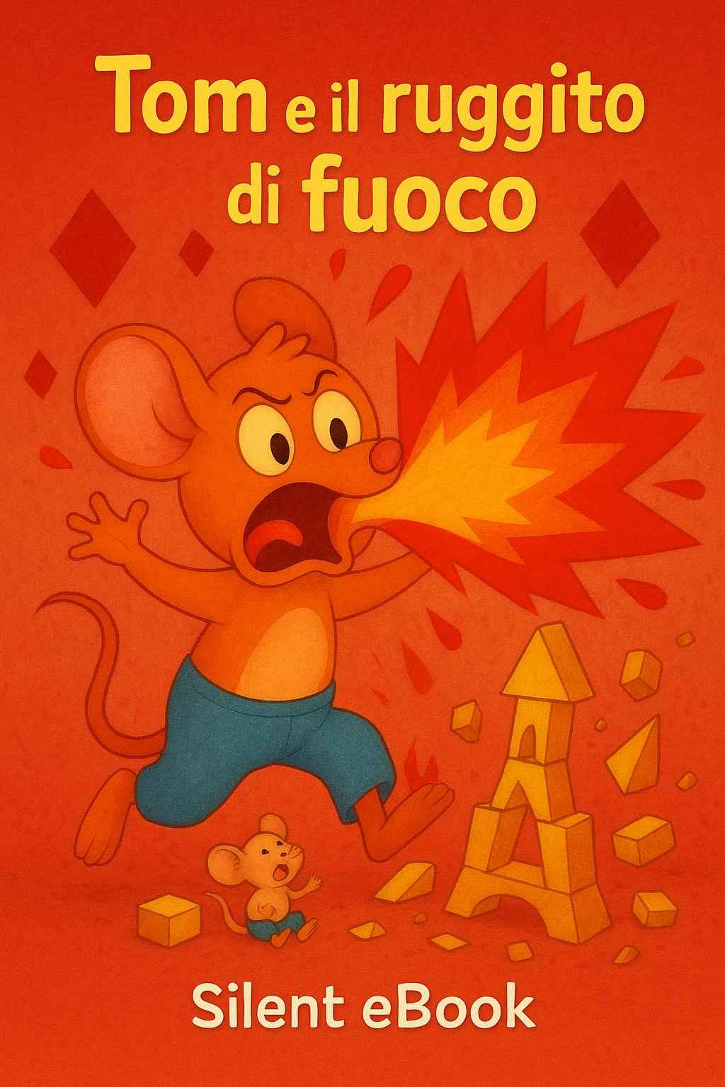 Tom e il Ruggito di Fuoco