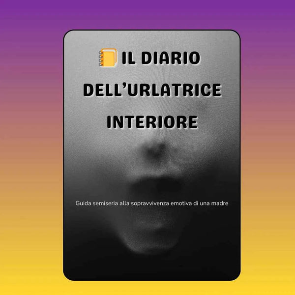Il Diario dell'Urlatrice Interiore - versione PRO